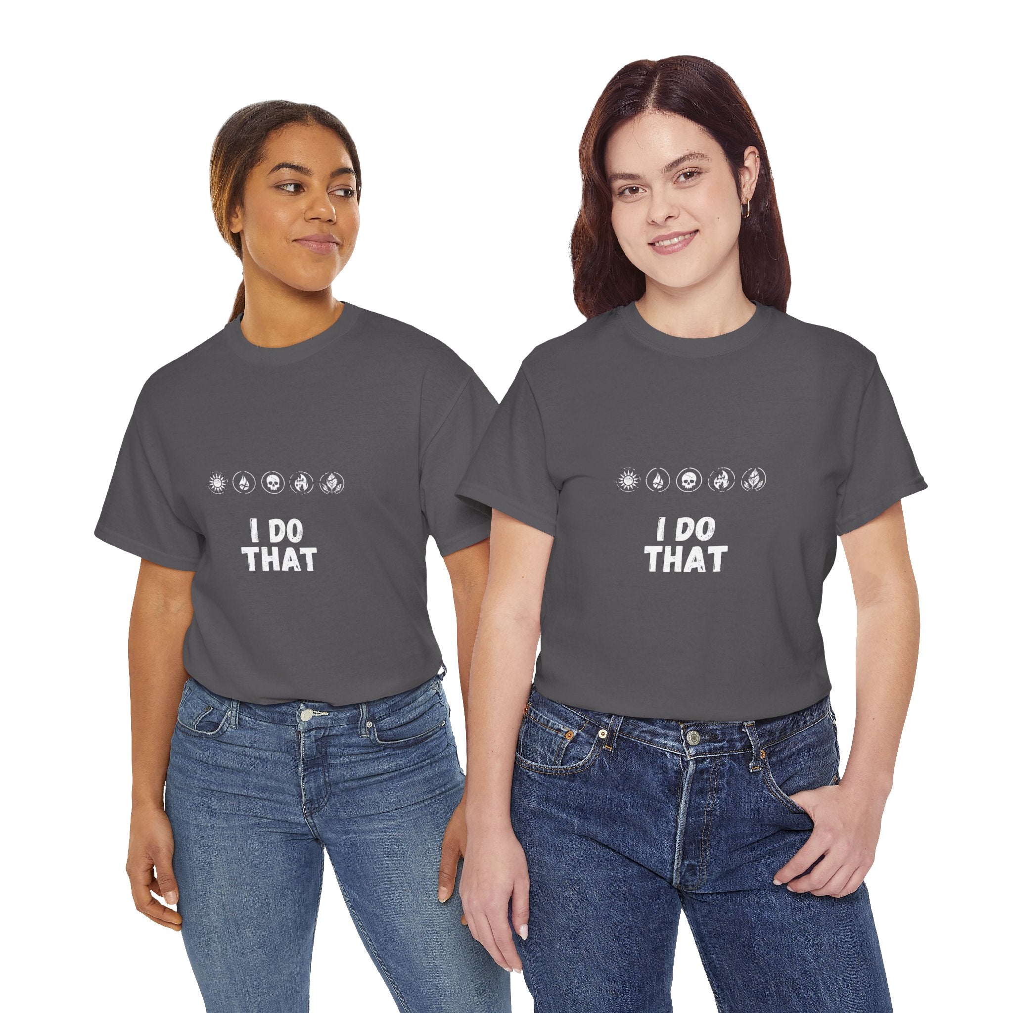 I Do That Five Color Tee